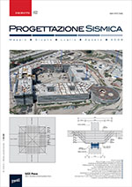 					Visualizza N. 2 (2009): Progettazione Sismica
				